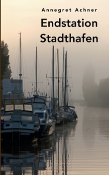 Paperback Endstation Stadthafen [German] Book