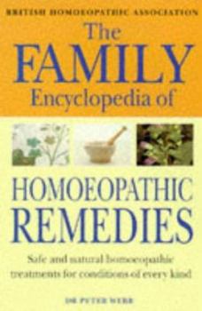 Paperback The Family Encyclopedia of Homoeopathic Remedies Book
