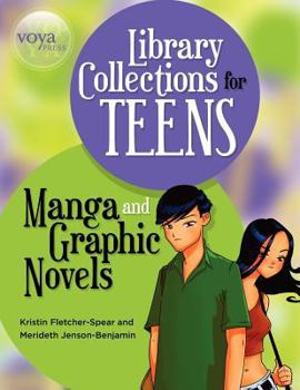 Paperback Library Collections for Teens: Manga and Graphic Novels Book