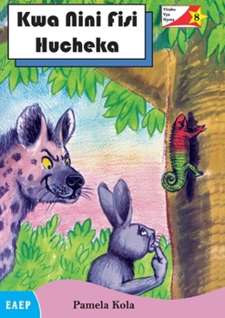 Paperback Kwa Nini Fisi Hucheka [Swahili] Book