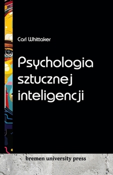 Paperback Psychologia sztucznej inteligencji [Polish] Book