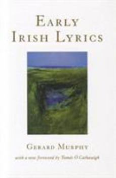 Paperback Early Irish Lyrics: 8th - 12th Century Book