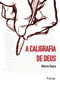 Paperback Caligrafia de Deus [Portuguese] Book