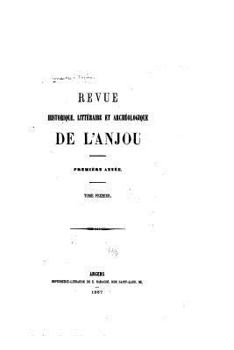 Paperback Revue de l'Anjou - Tome I [French] Book