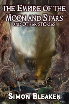 Paperback The Empire of the Moon and Stars and Other Stories Book
