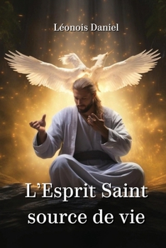 Paperback L'Esprit Saint source de vie [French] Book