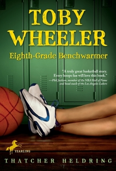 Paperback Toby Wheeler: Eighth Grade Benchwarmer Book