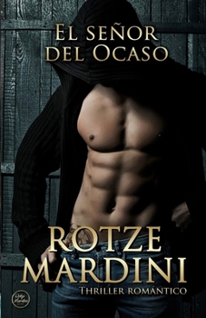 Paperback El señor del Ocaso [Spanish] Book