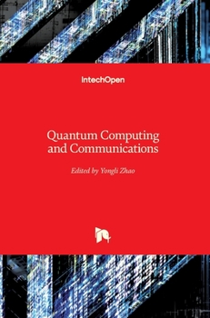 Hardcover Quantum Computing and Communications Book