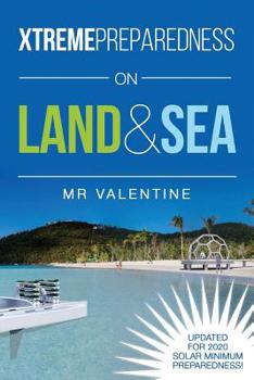 Paperback XTREMEPREPAREDNESS on Land & Sea Book