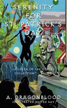 Serenity for St. Patrick's Day - Book #3 of the Children of the Others