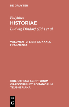 Hardcover Libri XX-XXXIX. Fragmenta [Greek, Ancient (To 1453)] Book