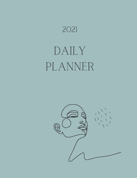 Paperback 2021 Daily Planner: Simple minimalist weekly planner with checklist modern planner with a feminine design Book