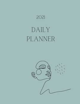 2021 Daily Planner: Simple minimalist weekly planner with checklist modern planner with a feminine design