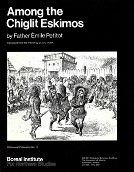 Paperback Among the Chiglit Eskimos (Occasional Publications Series) Book