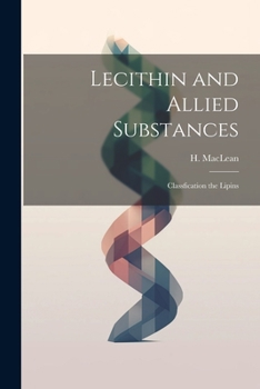 Paperback Lecithin and Allied Substances; Classfication the Lipins Book