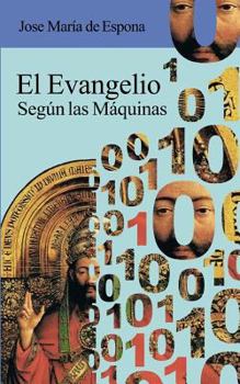 Paperback El Evangelio segun las Maquinas [Spanish] Book