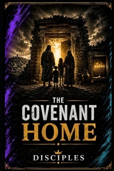 Paperback The Covenant Home Book