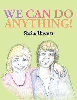 Paperback We Can Do Anything! Book