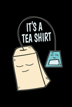 Notizbuch: Tee Wortspiel Kaffee Lustiges Shirt Geschenk 120 Seiten, 6X9 (Ca. A5), Liniert (German Edition)