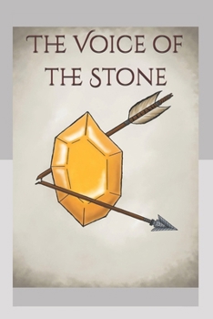 The Voice of the Stone