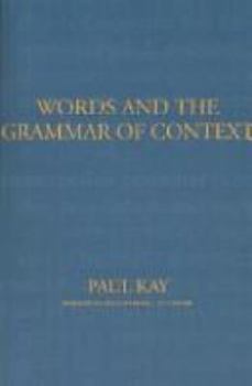 Hardcover Words and the Grammar of Context, Volume 40 Book