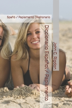 Paperback Diccionario Español / Papiamento: Spañó / Papiamento Dikshonario [Spanish] Book