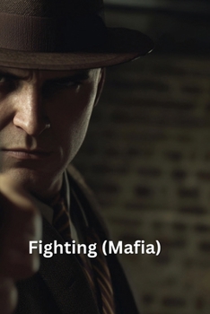 Paperback Fighting (Mafia). Book