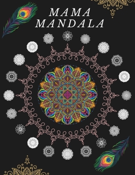 Paperback Mama Mandala To relax Book