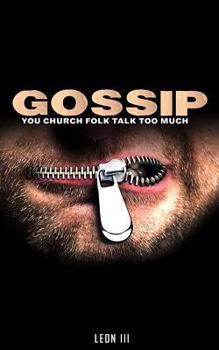 Paperback Gossip: You Church Folk Talk Too Much Book