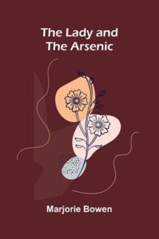 The Lady And The Arsenic