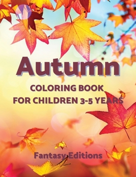 Paperback Autumn: Coloring book for children 3-5 years Book