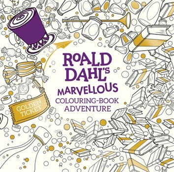 Paperback Roald Dahl's Marvellous Colouring-Book Adventure Book