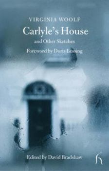 Carlyle's House and Other Sketches (100 Pages)