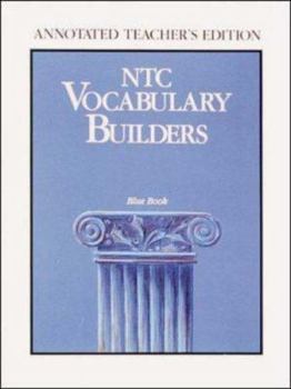 Paperback NTC Vocabulary Builders- Blue Book- Annotated Teacher's Edition Book