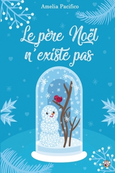 Le père Noël n'existe pas