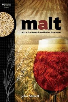Paperback Malt: A Practical Guide from Field to Brewhouse Book