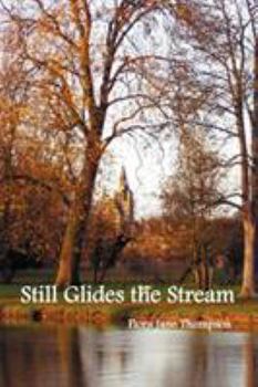 Paperback Still Glides the Stream Book