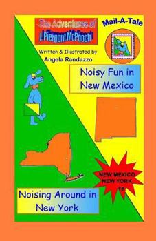 Paperback New Mexico/New York: Noisy Fun in New Mexico/Nosing Around in New York Book