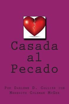 Paperback Casada al Pecado [Spanish] Book