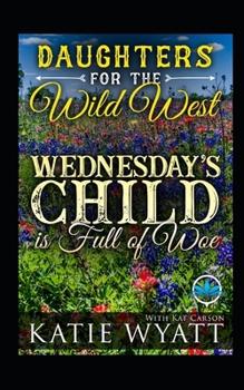 Paperback Wednesday's Child is Full of Woe Book