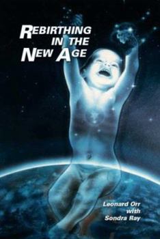 Paperback Rebirthing in the New Age Book