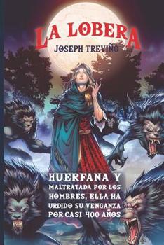 Paperback La Lobera [Spanish] Book