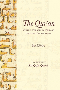 Paperback The Qur'an: With a Phrase-by-Phrase English Translation Book