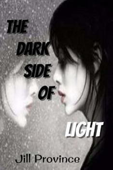 Paperback The Dark Side Of Light Book