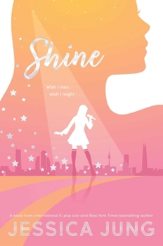 Shine - Book #1 of the Shine