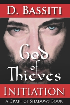 Paperback God of Thieves: Initiation: A Craft of Shadows Book