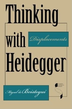 Hardcover Thinking with Heidegger Book