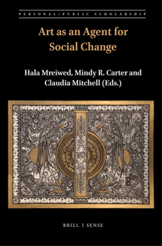 Hardcover Art as an Agent for Social Change Book