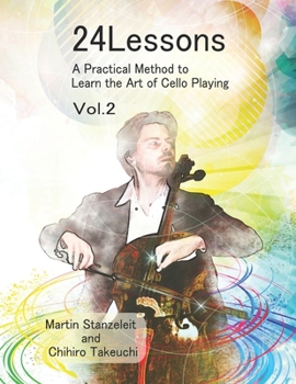 Paperback 24 Lessons A Practical Method to Learn the Art of Cello Playing Vol.2 Book